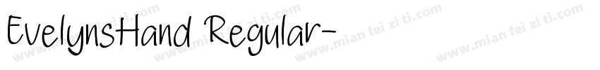 EvelynsHand Regular字体转换